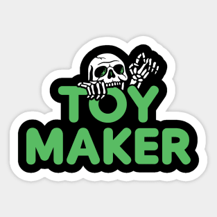 Toy Maker Sticker